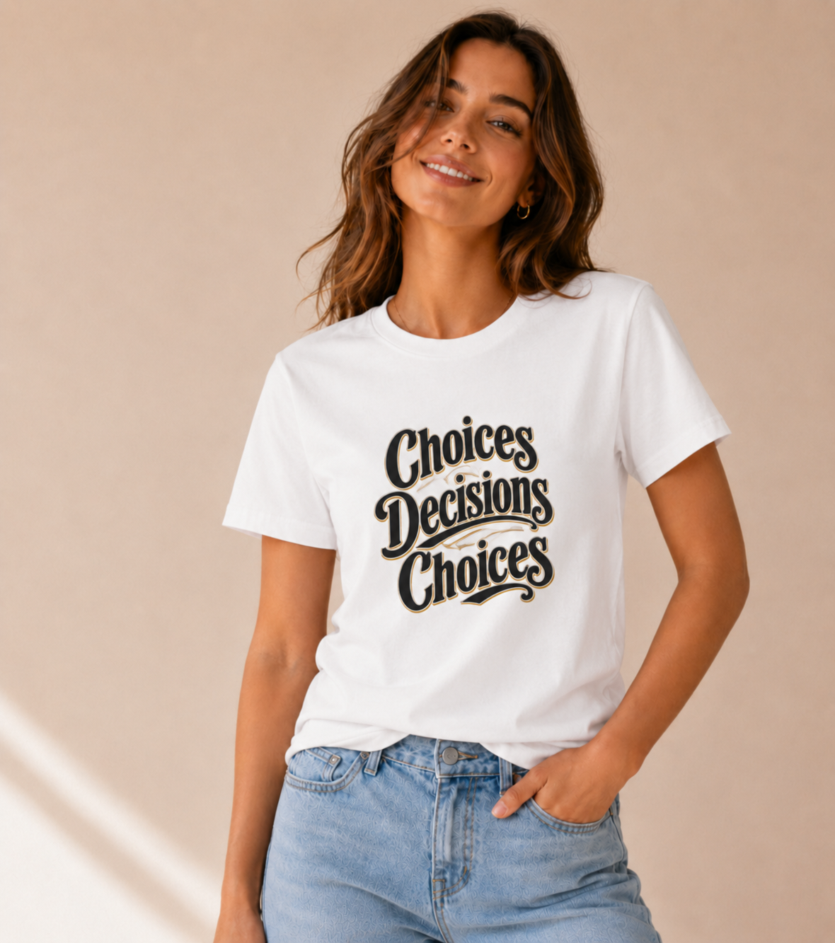 Choices, Decisions, Choices Motivational Graphic T-Shirt